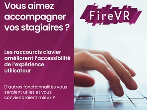 FIRE VR - Raccourcis clavier